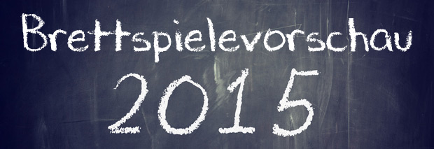 2015 – Was werden die nächsten Hits? Eine kleiner Ausblick auf das Jahr – Teil 1